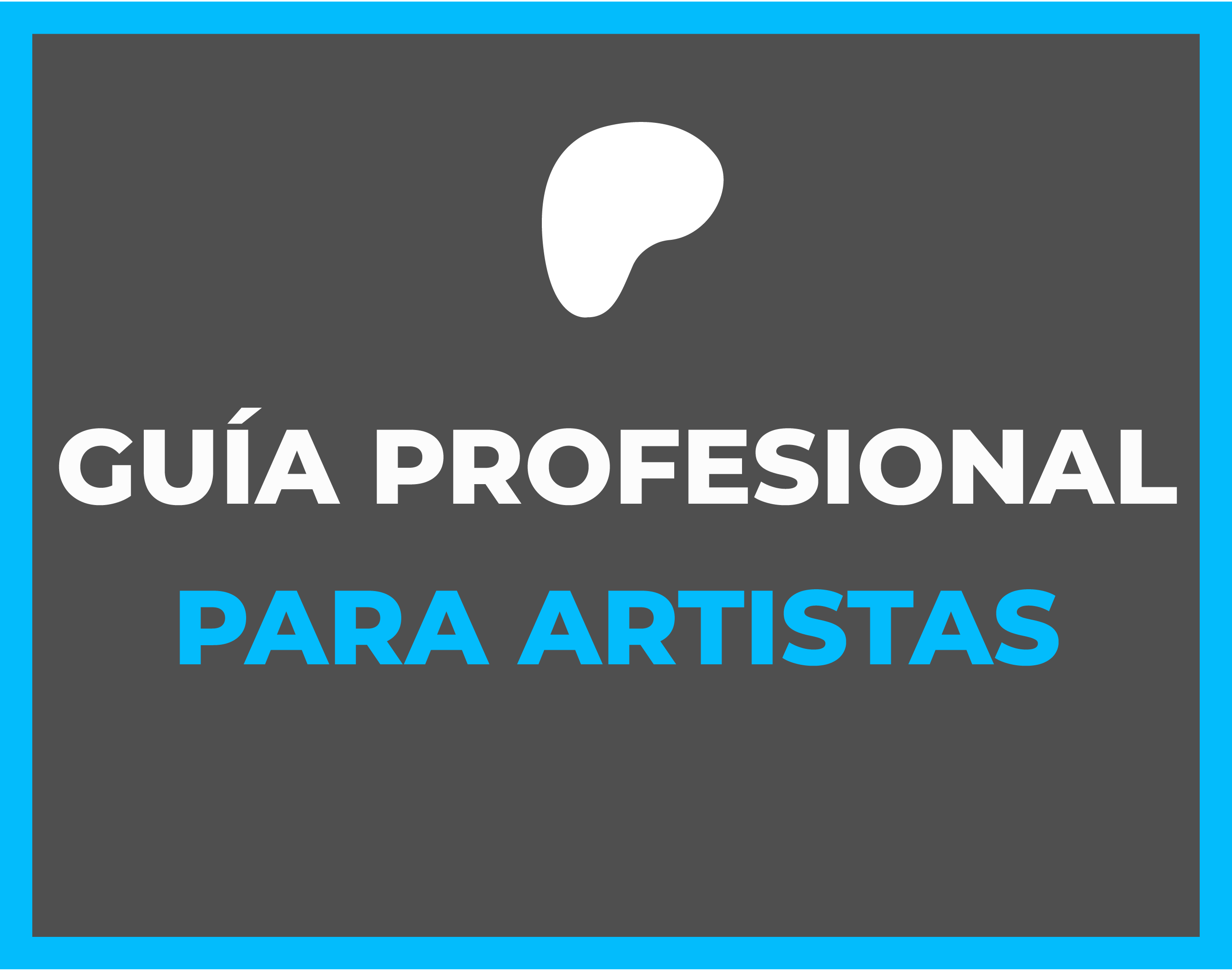 Guía Profesional Para Artistas